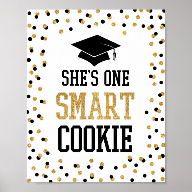 Hon är ett smart Cookie Grad Party-tecken Poster (Framsidan)