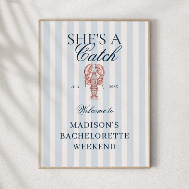 Hon är fångsten Lobster Bachelorette Välkommen Poster (Skapare uppladdad)