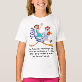 Hon är har en kyckling att rida tee shirt