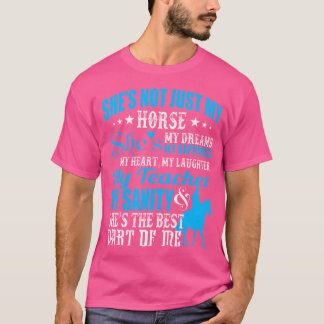Hon Är Inte Bara Min Häst Hon Drömmer Ridning T Shirt