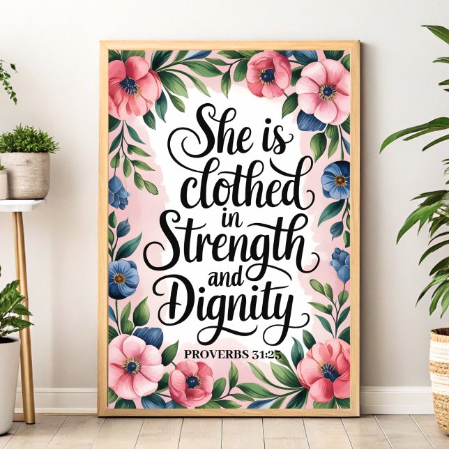 Hon är klädd i styrka - Christian Wall Art Poster (Skapare uppladdad)