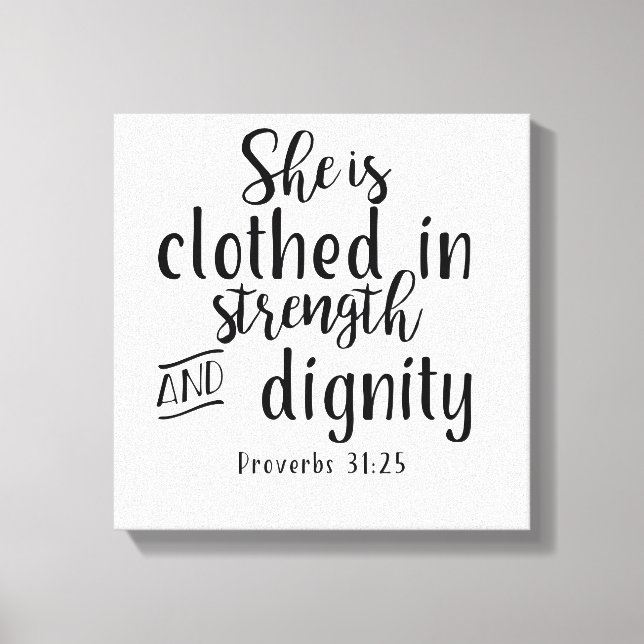 Hon är klädd med styrka och värdighet Prov31:25 Canvastryck (Framsida)