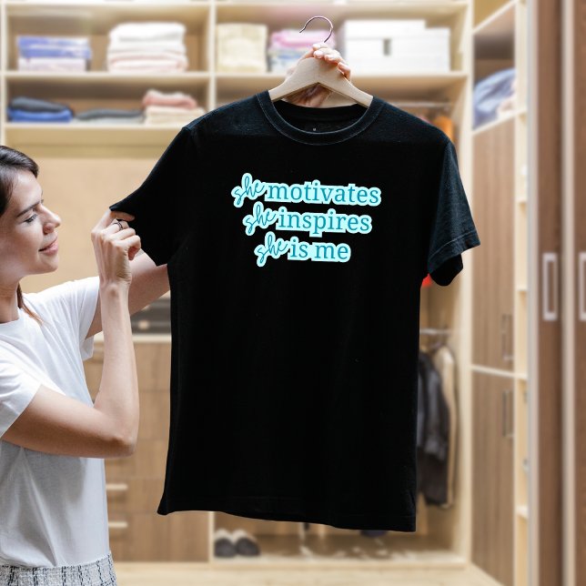 Hon är Me Inspirations T-shirt (Skapare uppladdad)