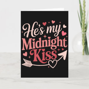 Hon är min midnattskyss romantiska valentinpresent kort