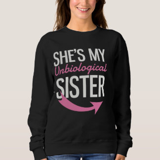 Hon är min obiologiska syster t shirt