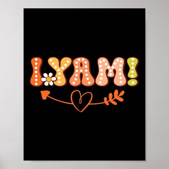 Hon är min sötpotatis i Yam Thanksgiving Autumn Co Poster (Framsidan)