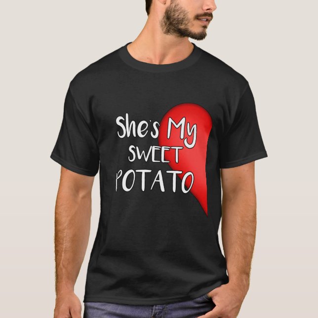 Hon är min sötpotatis ja som mig, kopplar ihop t shirt (Framsida)