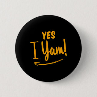 Hon är min sötpotatis jag Yam Matching lite tack Knapp