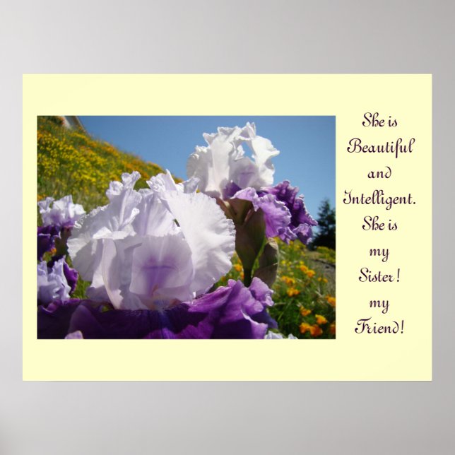 Hon är min syster! min vän! konsttryck gåvor Iris Poster (Framsidan)