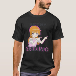 Hon är min Waifu. Han är min Husbando Anime Manga- T Shirt