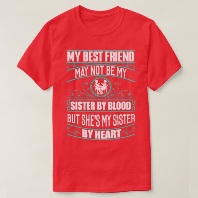 Hon är mitt systerhjärtblod. t shirt (Design framsida)