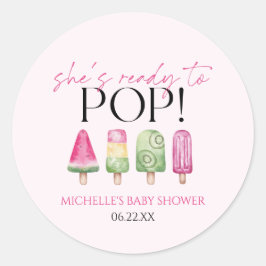 Hon är Redo till Pop! Popsicle Baby Shower Runt Klistermärke