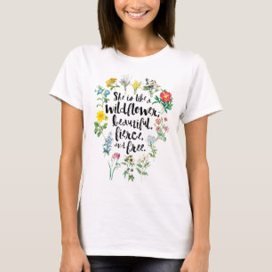 "Hon är som en Wildblomma..." Rustic Boho T Shirt