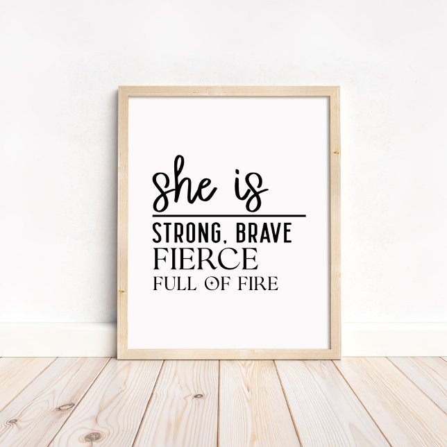 Hon är Stark, Modig - Minimalistisk Motivering Poster (She is Strong, Brave - Minimalist Motivational Poster in a neutral wooden frame)