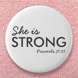 Hon är stark   Proverbs 31:25 Christian Faith Knapp
