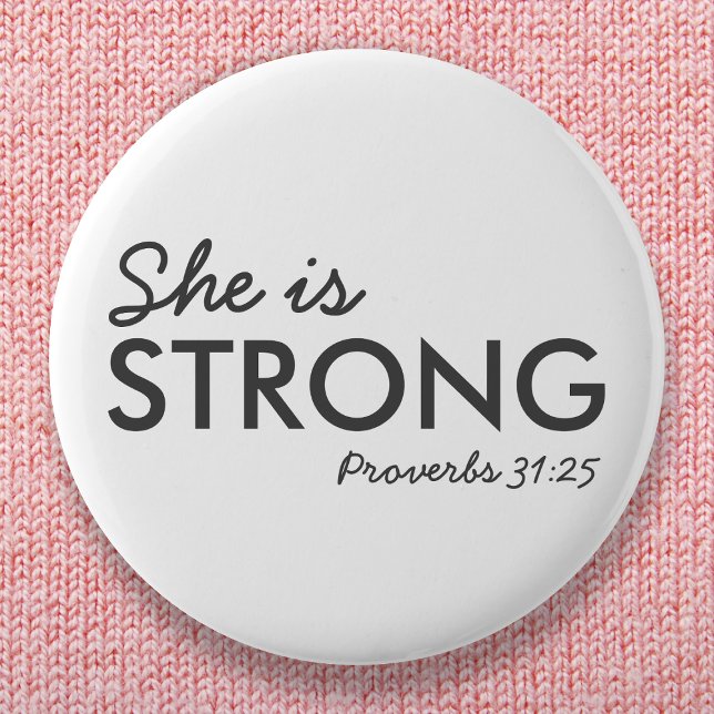 Hon är stark | Proverbs 31:25 Christian Faith Knapp (Skapare uppladdad)