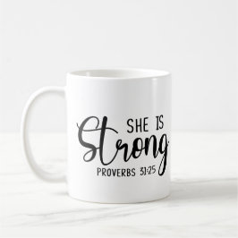 Hon är stark - Proverbs 31:25 Kaffemugg