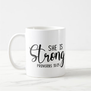 Hon är stark - Proverbs 31:25 Kaffemugg