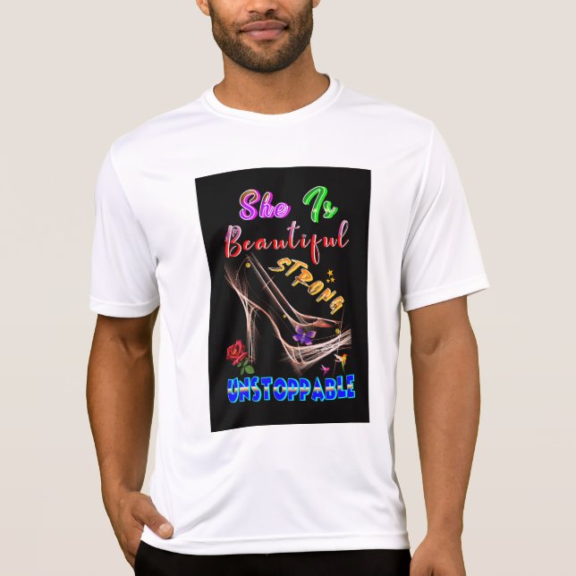 Hon är vacker Stark Ostoppbar T Shirt (Framsida)