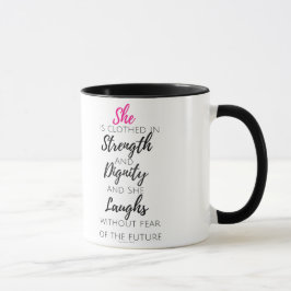 Hon bekläs - Proverbs31:25 Mugg