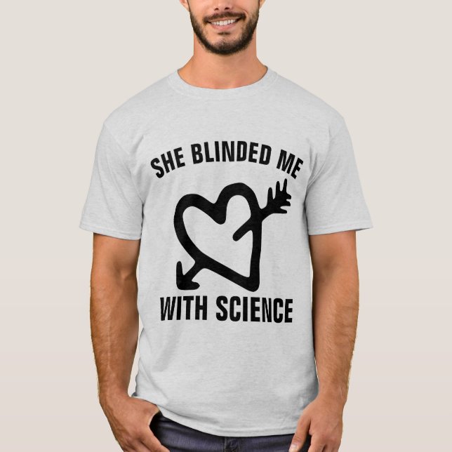 HON BLINDRADE MIG MED VETENSKAP MÄN T-Shirts (Framsida)