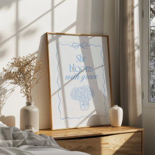Hon blommar med Grace Wall Art Poster