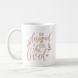 Hon Designade Ett Liv Hon Älskade Botanisk Rodnad Kaffemugg