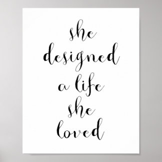 Hon designade ett liv hon älskade poster