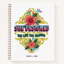 Hon Designade livet hon ville ha