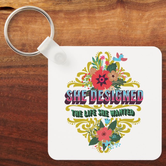 Hon Designade livet hon ville ha Nyckelring (Framsida)