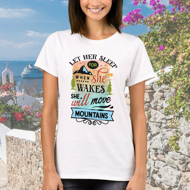 Hon flyttar berg t shirt (Skapare uppladdad)