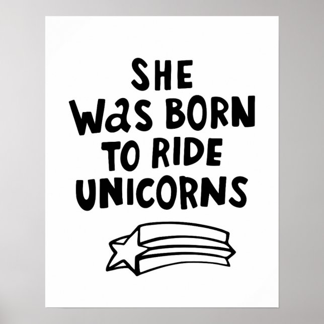 Hon föddes till Ride Unicorns Poster (Framsidan)