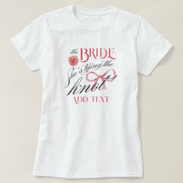 Hon Gifter sig Coquette Bachelorette Bride T Shirt (Design framsida)