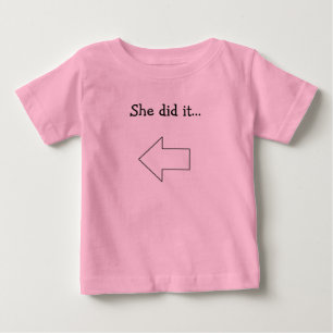 Hon gjorde det… t shirt