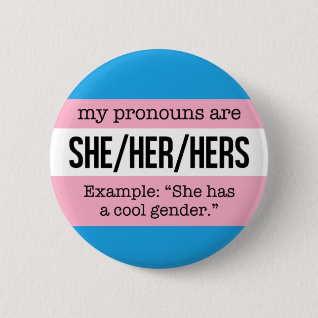 Hon/hennes Pronouns - Transgender Flagga Knapp (Framsida)
