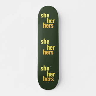 Hon/hon/henne Pronouns Skateboard Deck