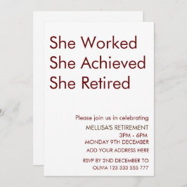 Hon jobbade hon med att hon fick sin pensionerade  inbjudningar