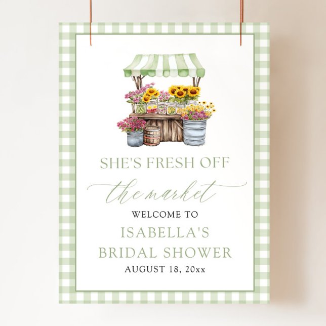 Hon just Prisch Från Marknaden Bröllopsfest Välkom Poster (She's Fresh Off the Market Bridal Shower Welcome Poster)