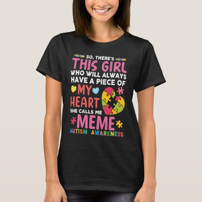 Hon kallar mig Meme Autism Awarene T Shirt (Framsida)