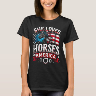 Hon Kärlek Horses och Amerika för hästar... T Shirt
