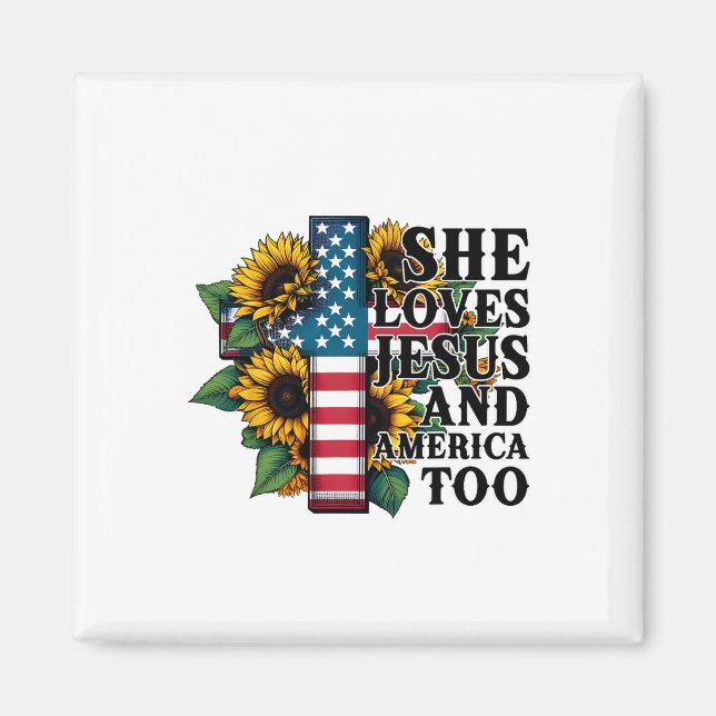 Hon Kärlek Jesus och Amerika till Flagga Christian Magnet (Framsidan)