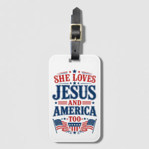 Hon kärlek till Jesus och Amerika också Bagagebricka