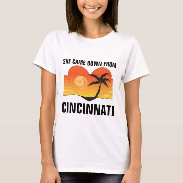 HON KOM NER FRÅN CINCINNATI, FLORIDA T-shirts (Framsida)