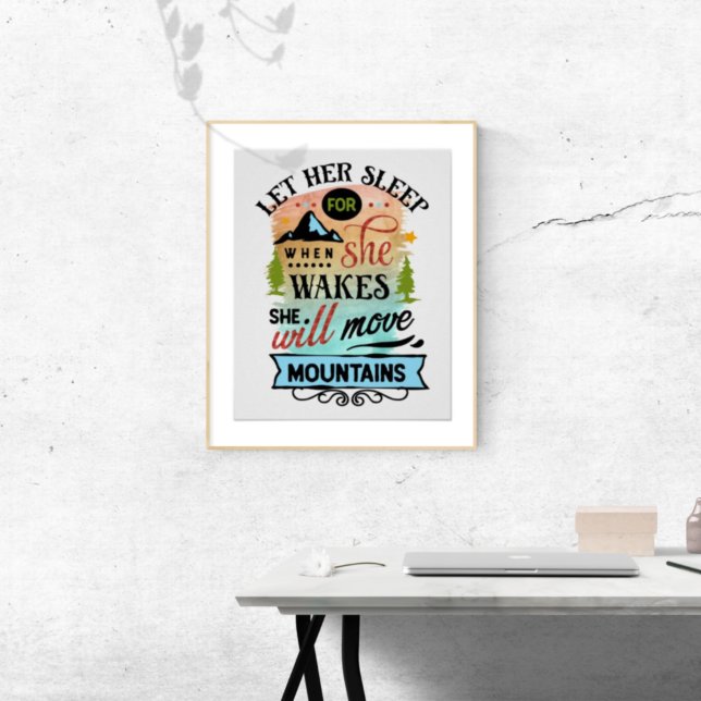 Hon kommer att flytta bergen Ord Art Poster (Skapare uppladdad)