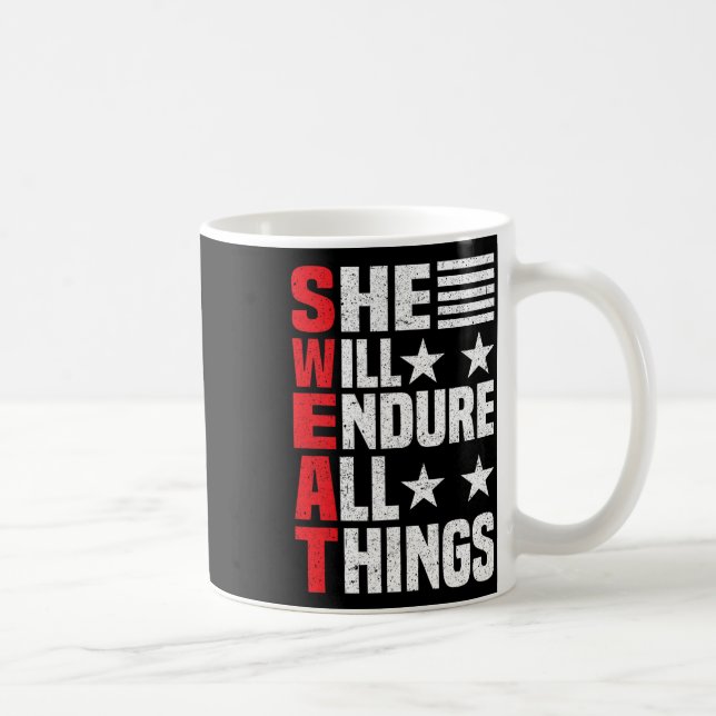 Hon kommer att uthärda hela Sak Kaffemugg (Höger)