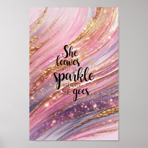 Hon Lämnar lite Gnistra Brushstrokes & Glitter Poster