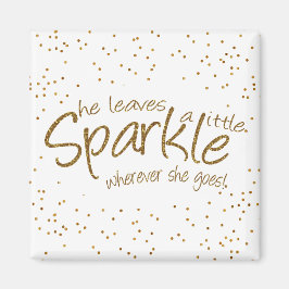 Hon Lämnar lite Gnistra Magnet