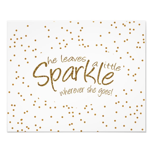 Hon Lämnar lite Gnistra vart hon än går. Fototryck (Framsidan)