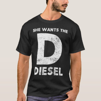 Hon önskar Det - diesel- gåva T Shirt