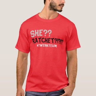 Hon ratchet??? tee shirt